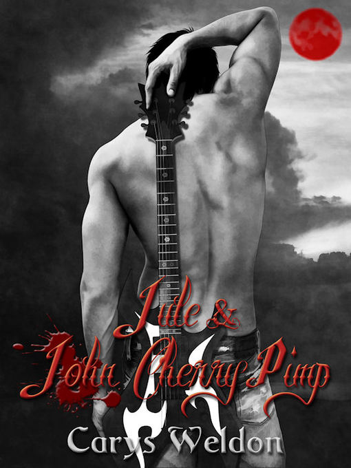 Title details for Jule and John Cherry Pimp by Carys Weldon - Available